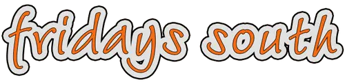 fridays south
